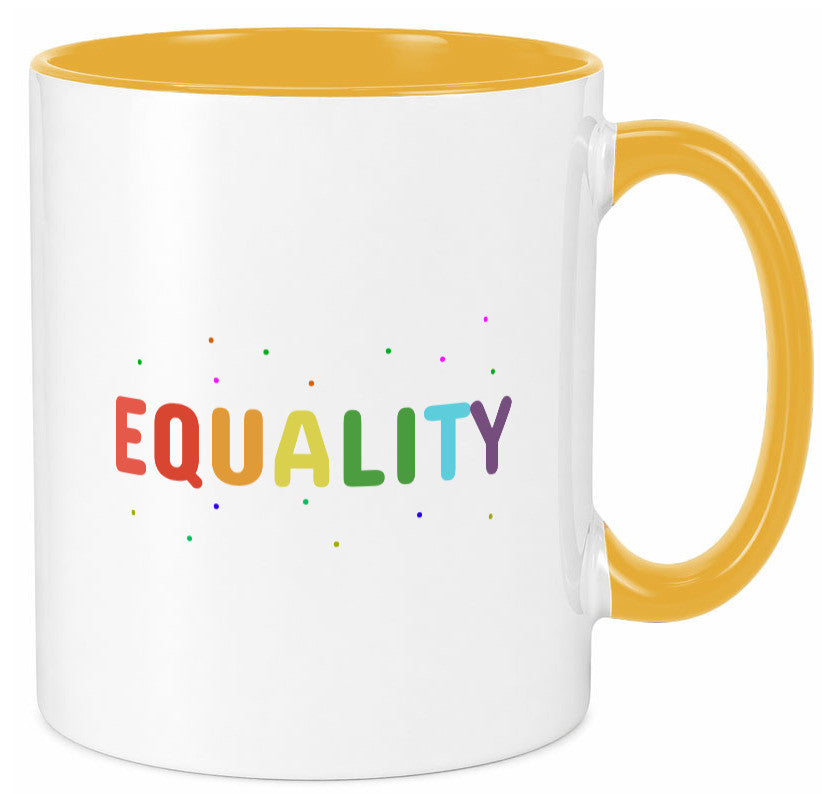 Equality Tasse | bunter Spruch LGBTQ+ farbenfroh lustiger Geschenk Humor