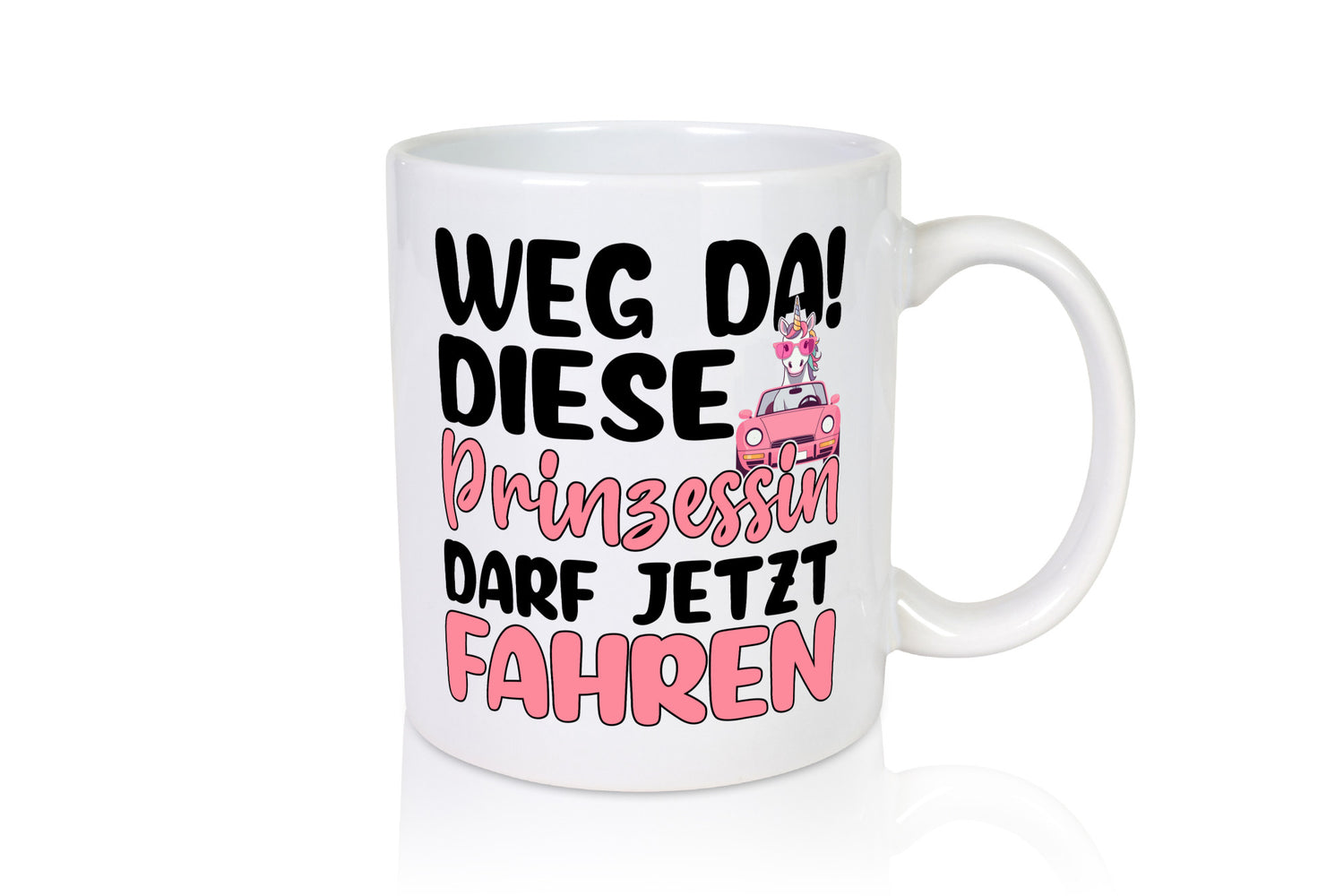 Prinzessin darf jetzt Fahren | Führerschein Einhorn lustiger Spruch Geschenk