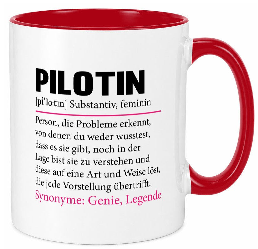 Pilotin | lustiger Spruch Beruf Definition Piloten Geschenk Arbeit Kollegen Tasse