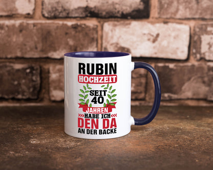 Rubin Hochzeit | 40 Jahre Verheiratet Humor Geschenkidee Tasse