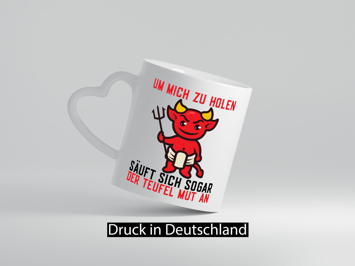 Um mich zu holen | Teufel Mut Hörner Selbstbewusst Geschenk Humor Geschenkidee
