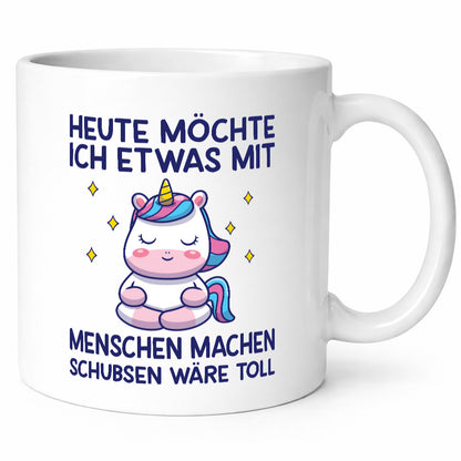 Heute möchte ich Menschen schubsen | Einhorn lustiger Spruch Geschenk Humor