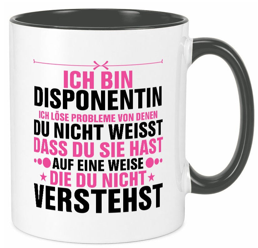 Löse Probleme: Disponentin | Zuteilerin v2 lustiger Spruch Geschenk Humor Tasse