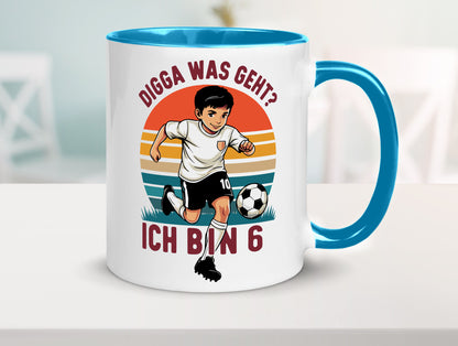 6 Geburtstag | Jahre Digga was geht ab Fußball lustiger Spruch Geschenk