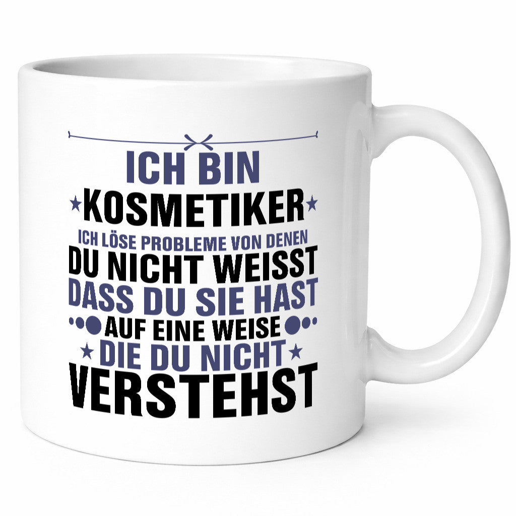 Löse Probleme: Kosmetiker | Kosmetik Stylist v2 Geschenkidee Humor Tasse