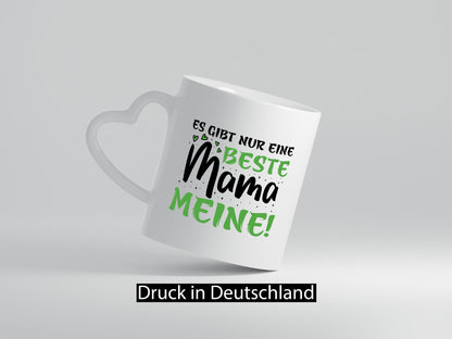 Es gibt nur eine Beste Mama - Meine | ich liebe dich Geschenkidee Familie Humor