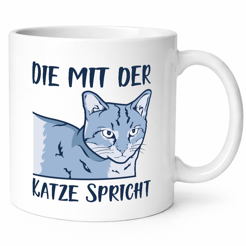 Die mit der Katze spricht | Humor Tierliebhaber Geschenkidee Tasse