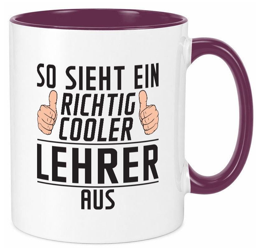 Richtig Cooler Lehrer | Schule Beruf Schüler Humor Arbeit Kollegen Büro Tasse