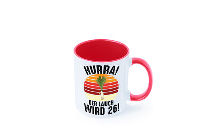 Hurra der lauch wird 26 | 26. Geburtstag Ehrentag lustiger Spruch Geschenk