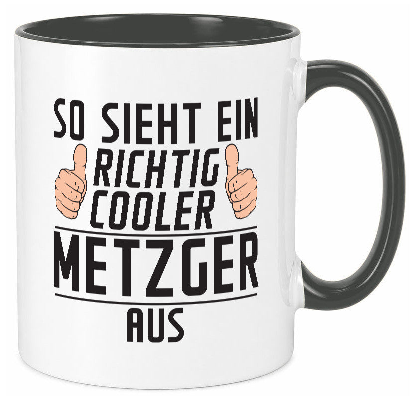 Richtig Cooler Metzger | Fleischer Metzgerei Geschenk Humor Geschenkidee Tasse