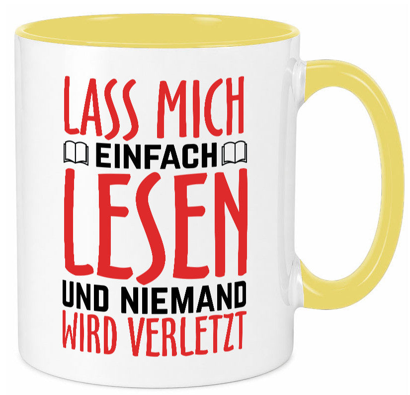 Lass mich Lesen Humor Geschenkidee Tasse