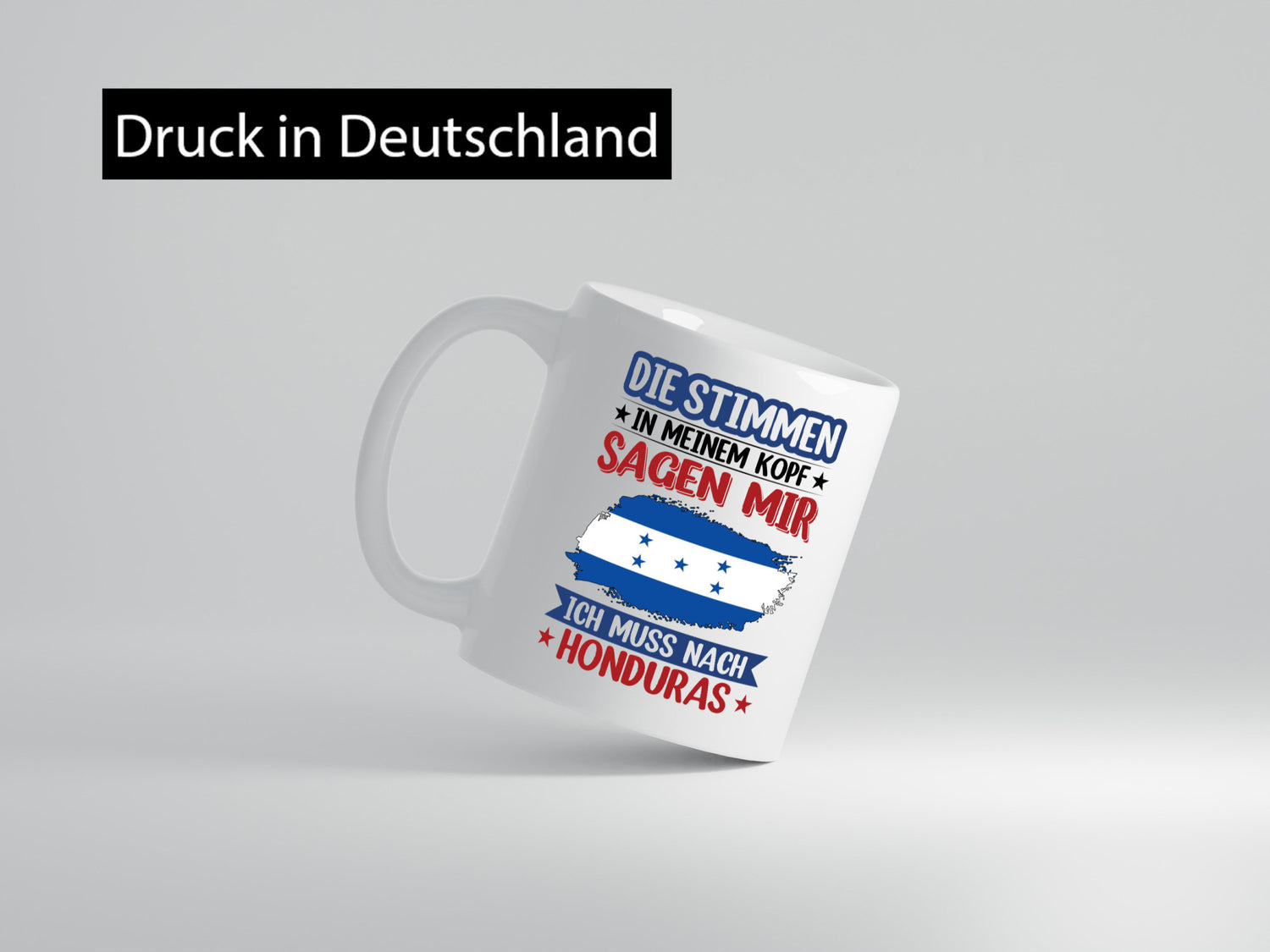 Honduras | Urlaub Stimmen in meinem Kopf Traumland Geschenkidee Humor Tasse