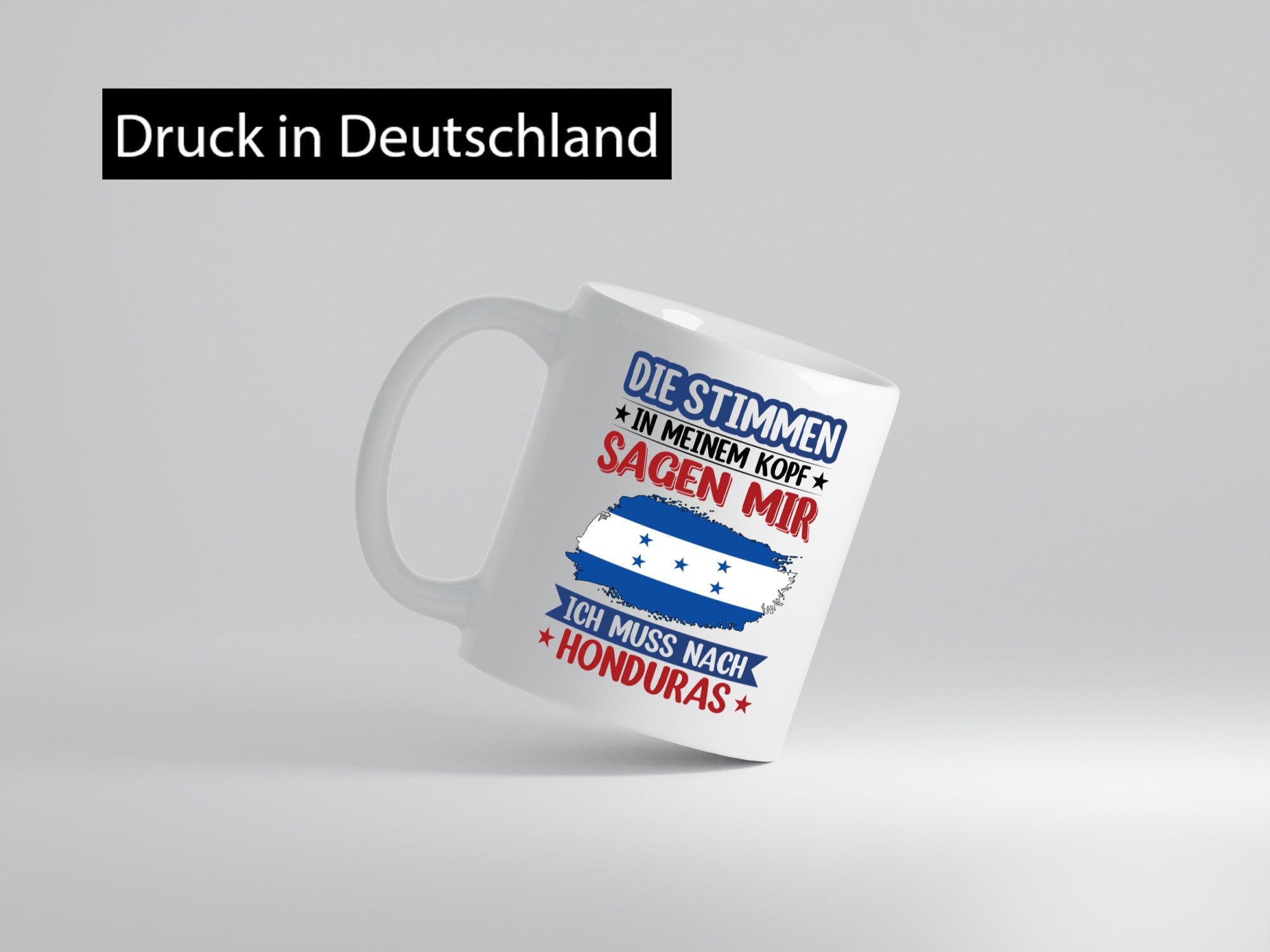Honduras | Urlaub Stimmen in meinem Kopf Traumland Geschenkidee Humor Tasse