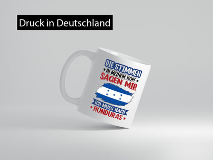 Honduras | Urlaub Stimmen in meinem Kopf Traumland Geschenkidee Humor Tasse
