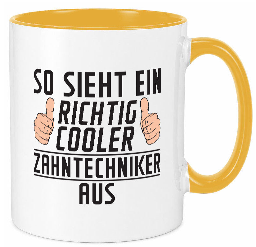 Richtig Cooler Zahntechniker | Zahnmedizin Geschenkidee Humor Tasse