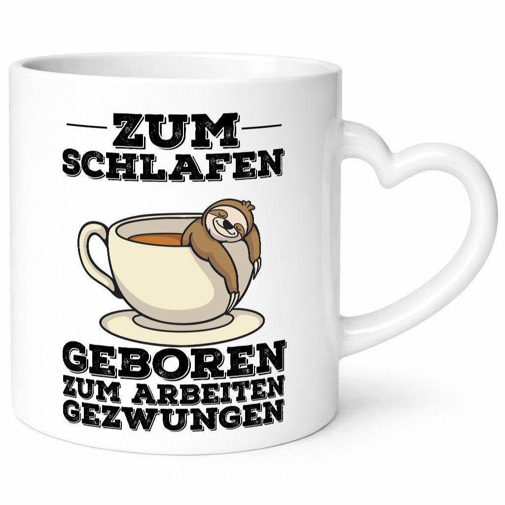 Zum Schlafen geboren lustig Humor Geschenkidee Geschenk Tasse
