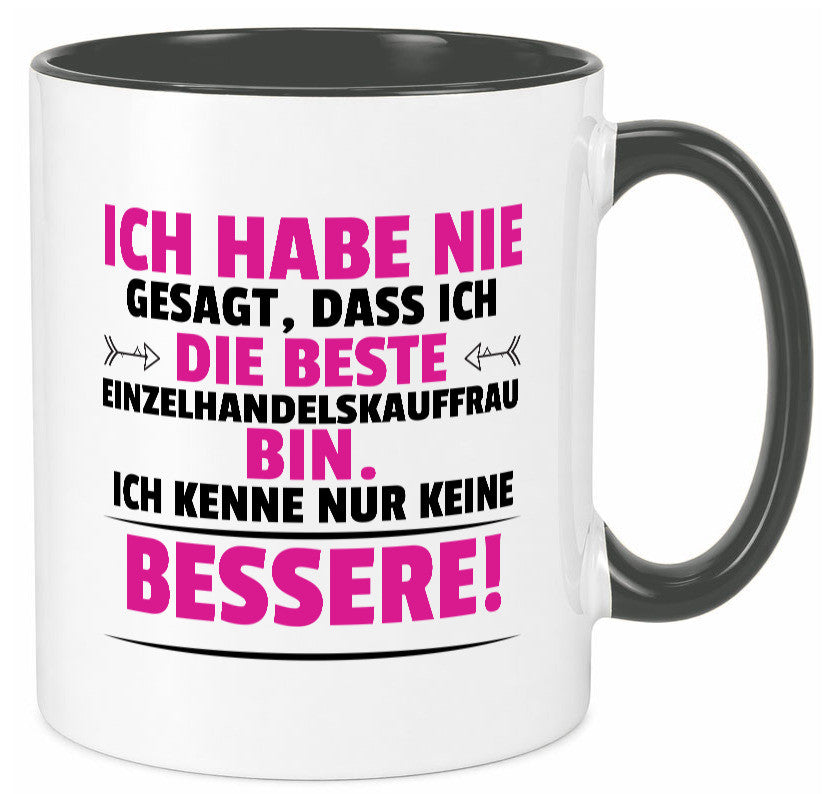 Die Beste Einzelhandelskauffrau | Einzelhandel Geschenkidee Humor Tasse