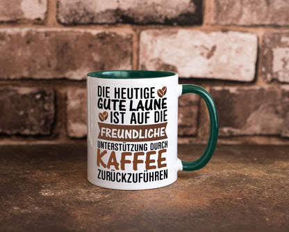 Unterstützung durch Kaffee | Kaffeliebhaber gute Laune Geschenk Humor