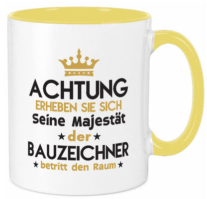 Seine Majestät Bauzeichner | Zeichner lustig Humor Geschenkidee Geschenk Tasse