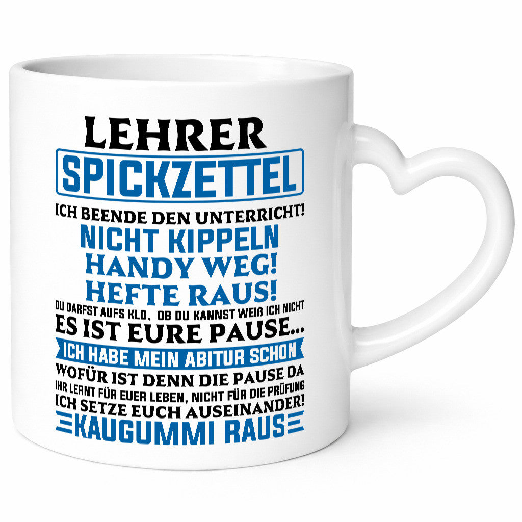 Lehrer Spickzettel | Beruf Tasse lustiger Spruch vl10 Geschenkidee Arbeit