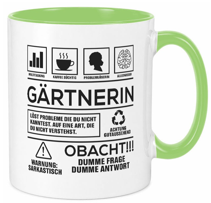 Achtung Probleme Gärtnerin | Gartenbau Humor Geschenkidee Tasse
