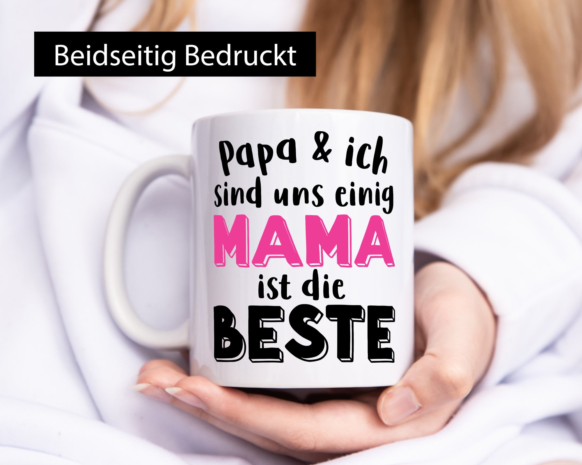 Wir sind uns einig | Mama ist die Beste lieben dich Geschenkidee Familie Humor