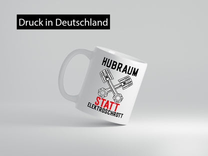 Hubraum statt Elektroschrott | Autofan Verbrennungsmotor Geschenk Humor