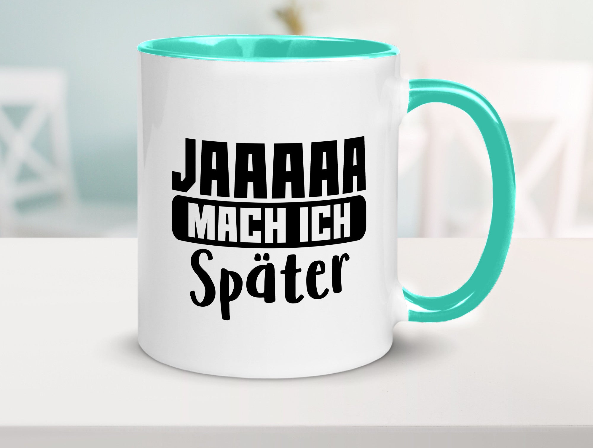 Mach ich später | Teenager lustiger Spruch Aufschieben Humor Geschenkidee Tasse