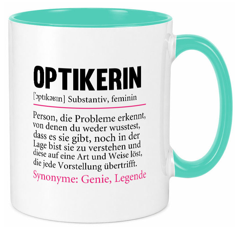 Optikerin | Spruch Humor Beruf Augenoptik Arbeit Kollegen Büro Geschenkidee