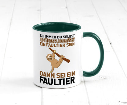 Sei du selbst Humor Geschenkidee Tasse
