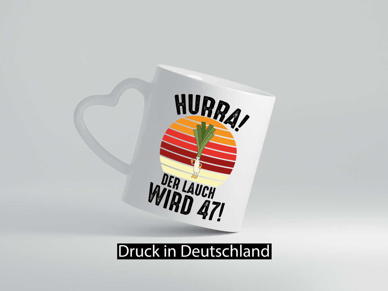 Hurra der lauch wird 47 | 47. Geburtstag Ehrentag lustig Geschenkidee Geschenk
