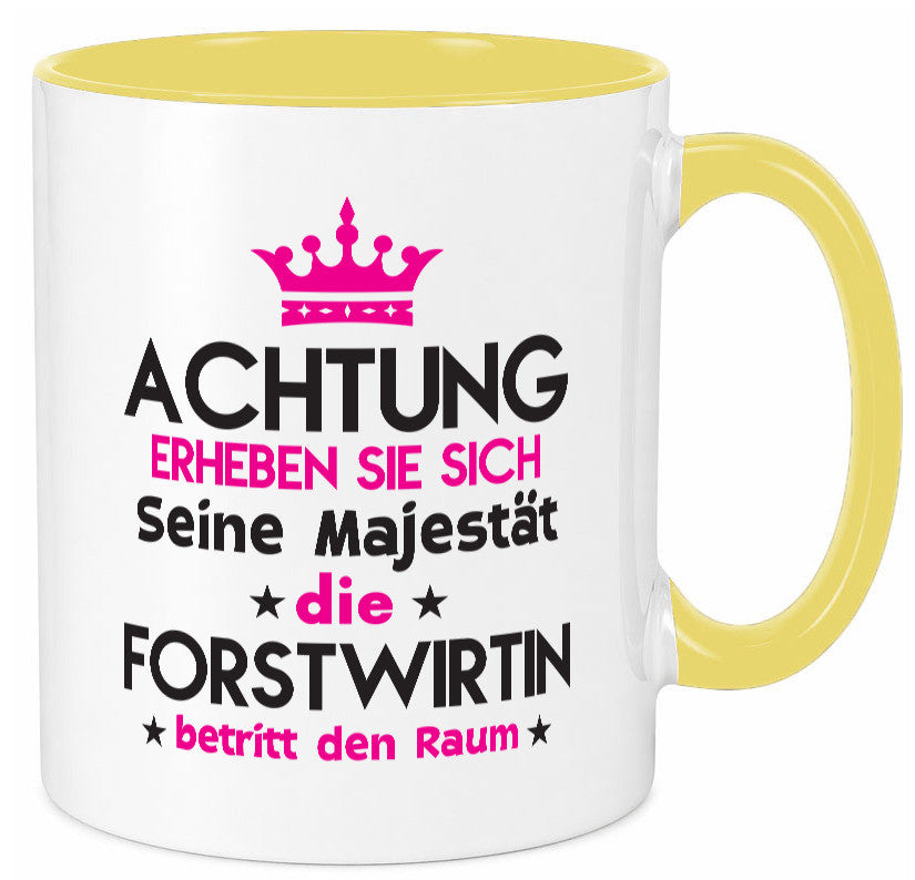 Seine Majestät Forstwirtin | Forst Wirtin Humor Geschenkidee Tasse