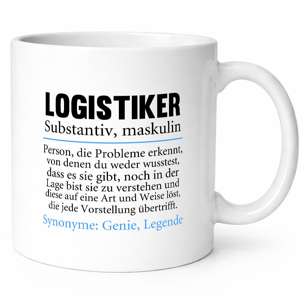 Logistiker | Spruch Beruf Logistik lustig Geschenk Arbeit Kollegen Büro