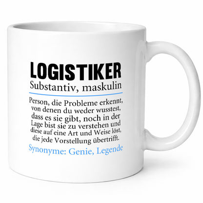 Logistiker | Spruch Beruf Logistik lustig Geschenk Arbeit Kollegen Büro