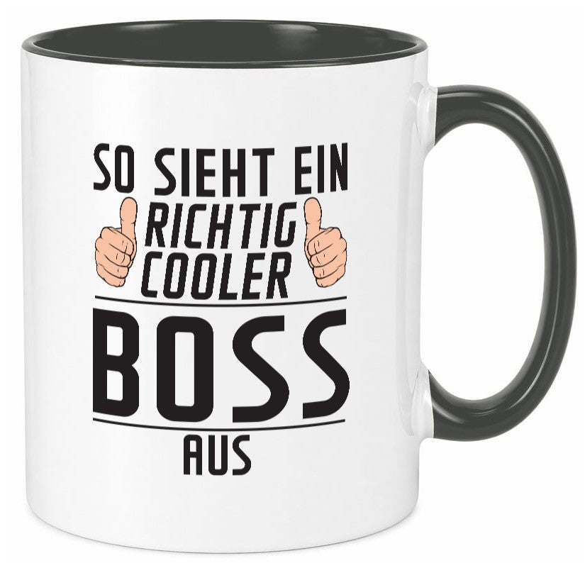 Richtig Cooler Boss | Führungskraft Vorgesetzter lustiger Spruch Geschenk Humor Tasse