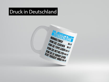 Klempner Stundenlohn | lustig Humor Geschenkidee Geschenk Tasse