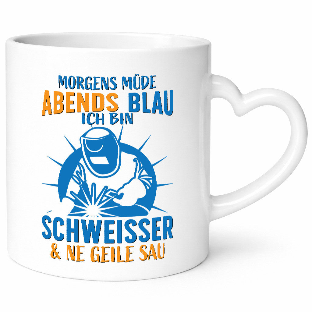 Morgens müde, Abends blau | Schweisser Humor Geschenkidee Tasse