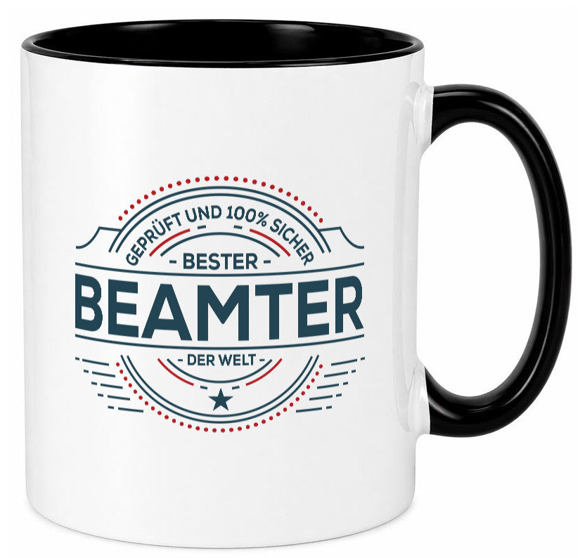 Geprüft und sicher: Beamter | Verbeamtung Dienst Humor Geschenkidee Tasse