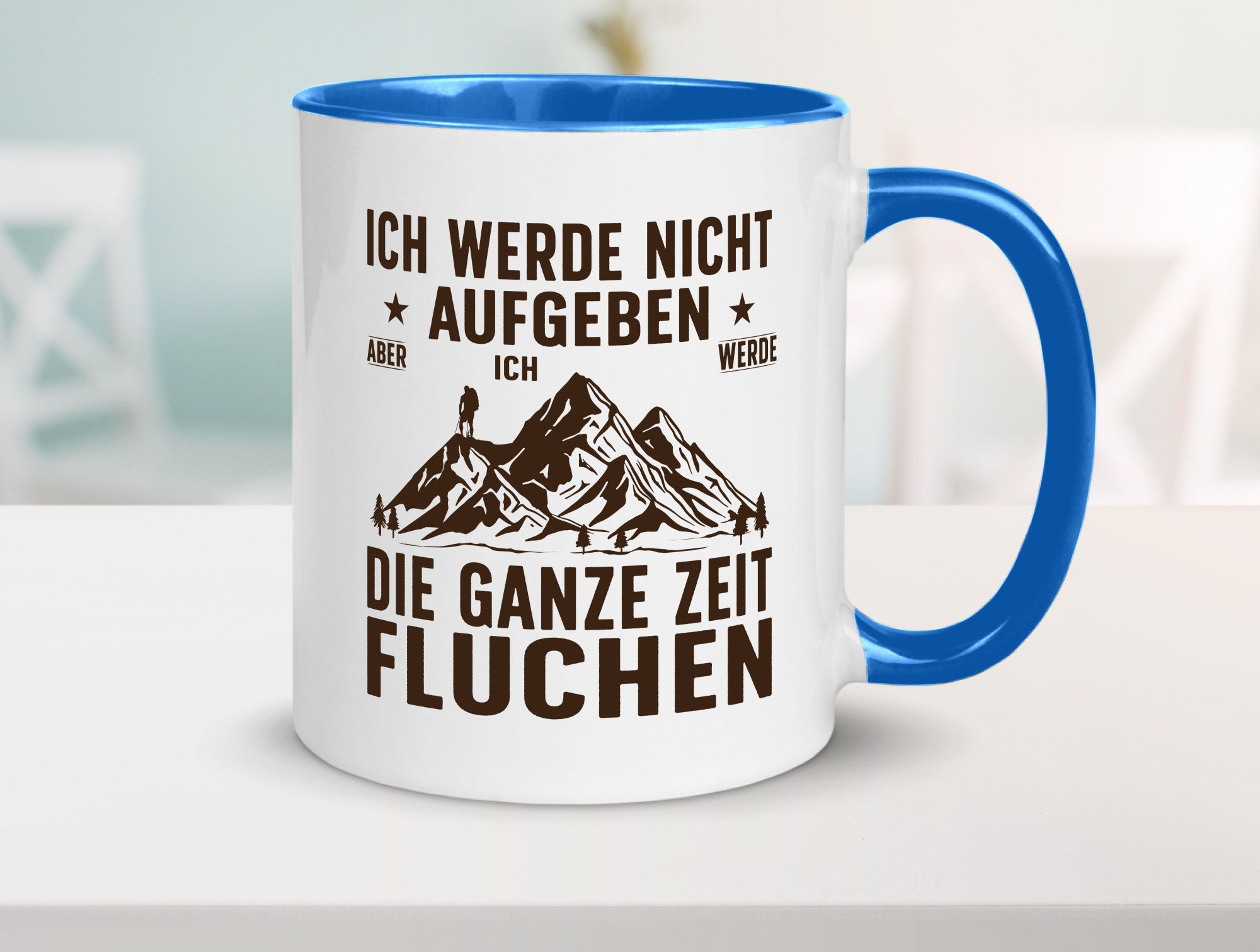 Nicht aufgeben, fluchen | Berge Wanderer v2 Humor Geschenkidee Tasse