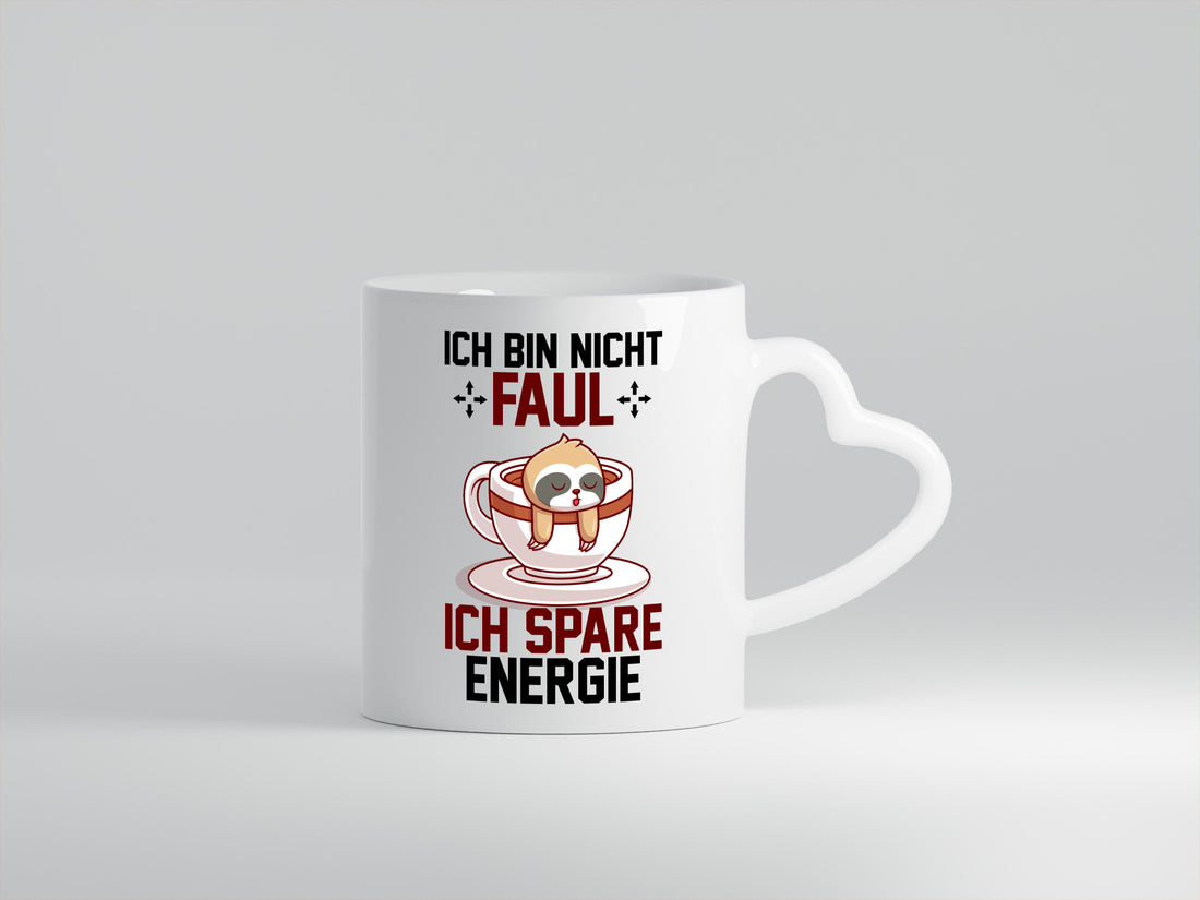 Ich bin nicht Faul | Spare enegrie Faultier Büro lustiger Spruch Geschenk