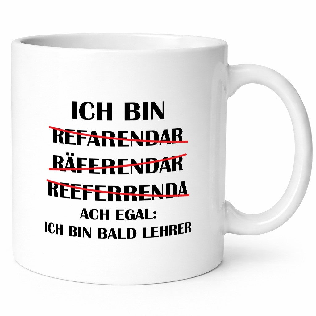 Ich bin bald Lehrer | Rechtschreibfehler lustig Humor Geschenkidee Geschenk Tasse