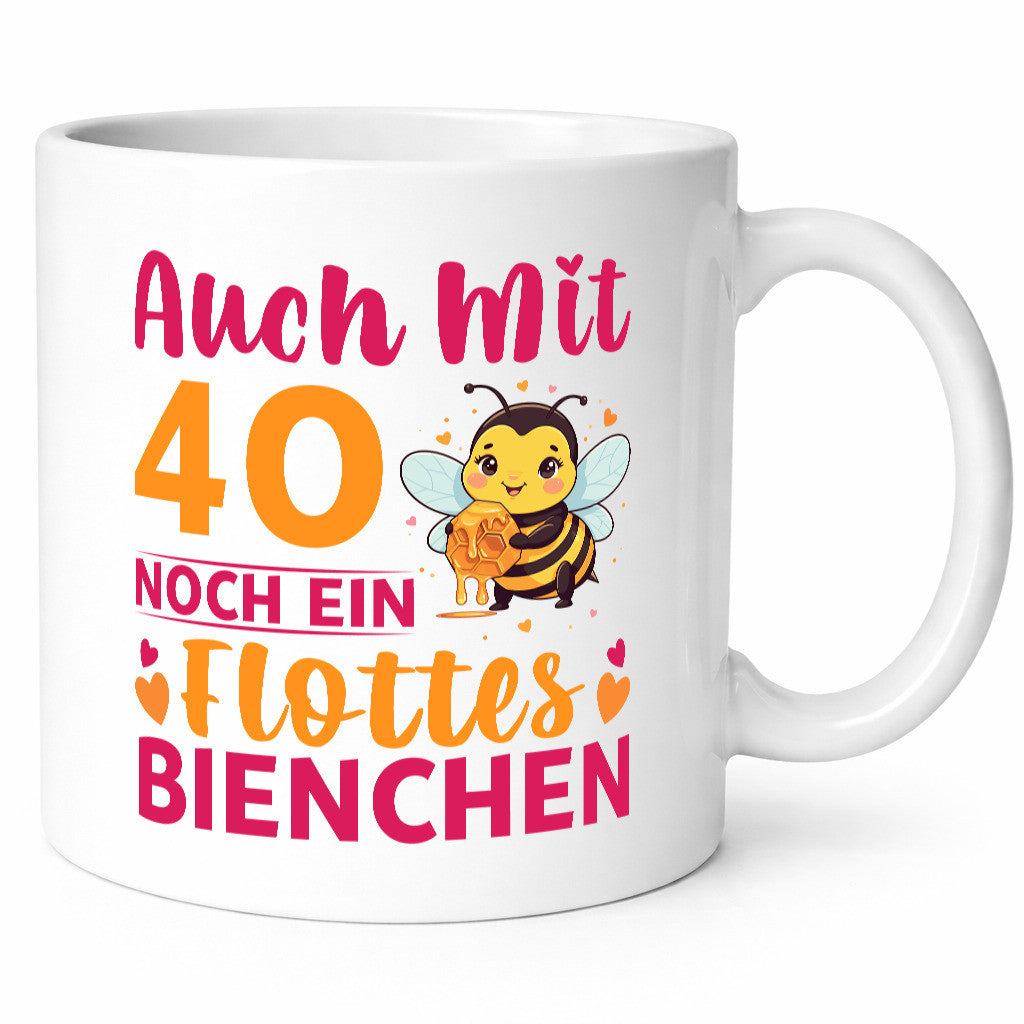 40. Geburtstag | Flottes Bienchen 40 Jahre Geschenkidee Humor Tasse