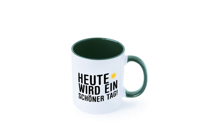 Heute wird ein schöner Tag | Motivation Positive Gedanken lustig Humor