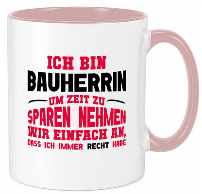 Bauherrin Tasse | witziger Spruch Hausbau Chefin lustig Arbeit Kollegen Büro