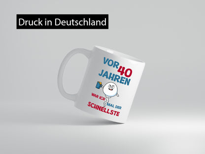 40. Geburtstag | vor 40 Jahren war ich der schnellste Geschenk Geschenkidee