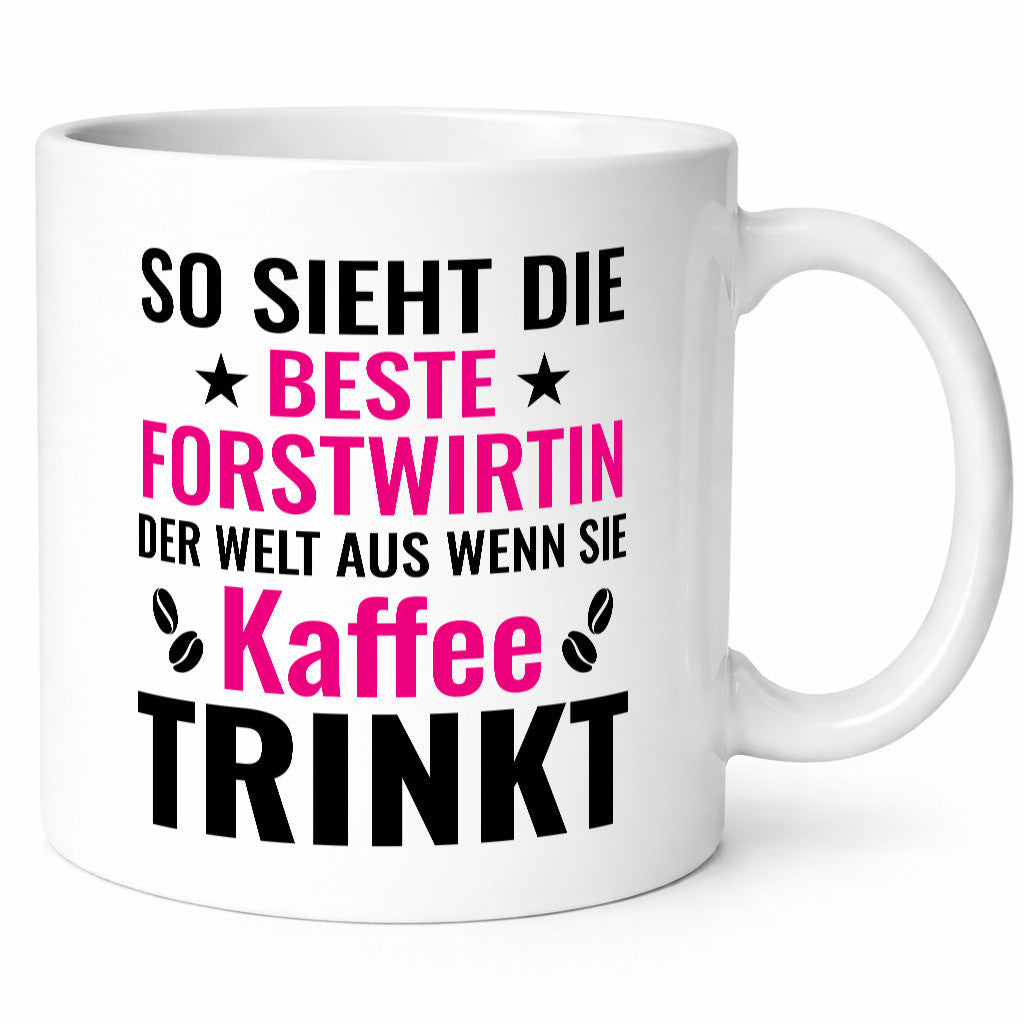 Kaffee trinkt: Forstwirtin | Forst Wirtin lustig Humor Geschenkidee Geschenk