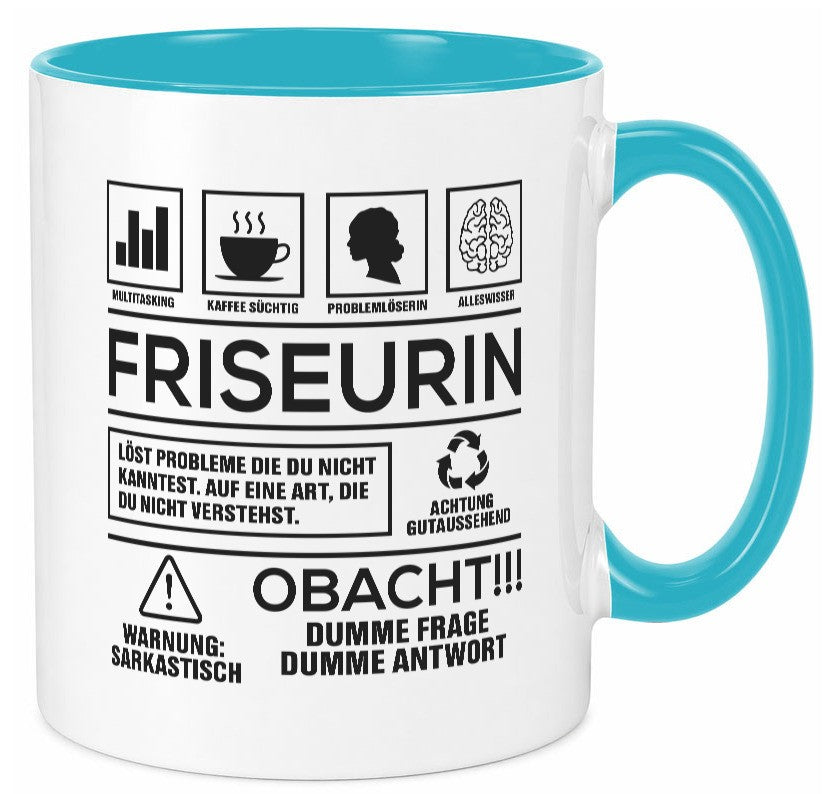 Achtung Probleme Friseurin | Friseuse Frisörin Geschenkidee Humor Tasse