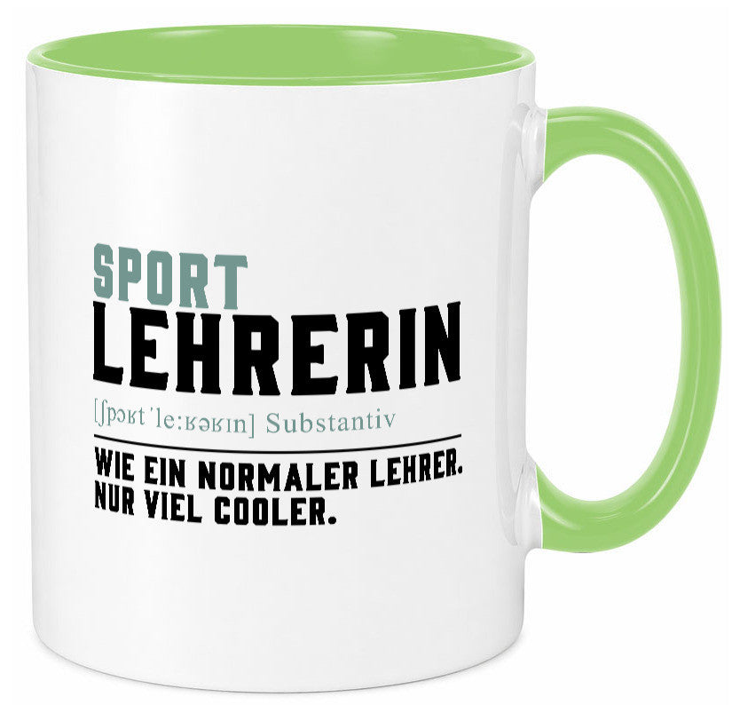 Sportlehrerin | Lehrerin Unterricht Lieblingslehrerin Geschenk Humor Tasse