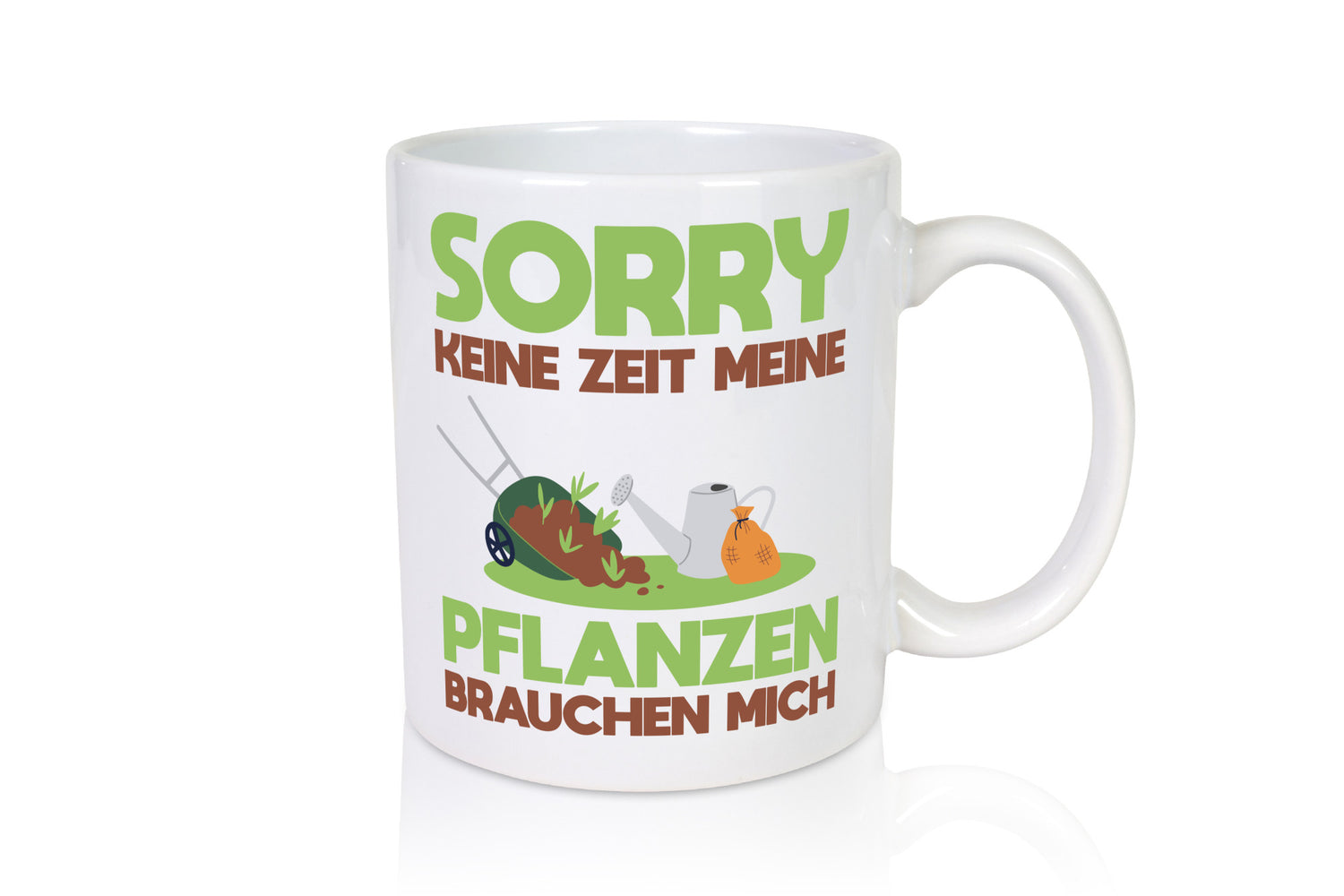 Meine Pflanzen brauchen mich | Gartenarbeit Gärtnern Geschenk Arbeit Kollegen