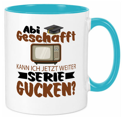 Abi Geschaft | Serie Gucken Bachlor Abitur Geschenk Humor Geschenkidee lustiger